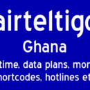Airtime, data packages and short-codes for AirtelTigo Ghana.